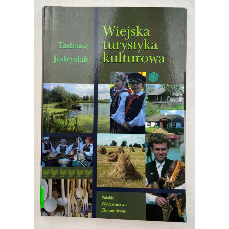 Wiejska turystyka kulturowa Tadeusz Jędrysiak