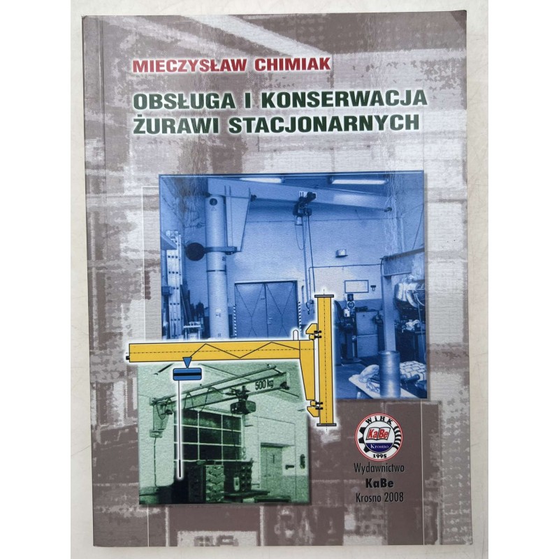 Obsługa i konserwacja żurawi stacjonarnych