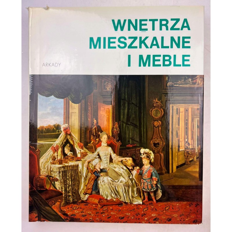 Wnętrza mieszkalne i meble