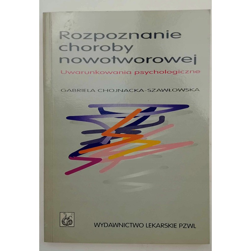 Rozpoznanie choroby nowotworowej