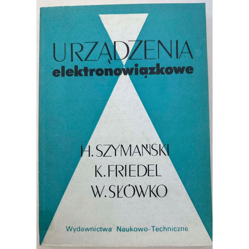 Urządzenia elektronowiązkowe