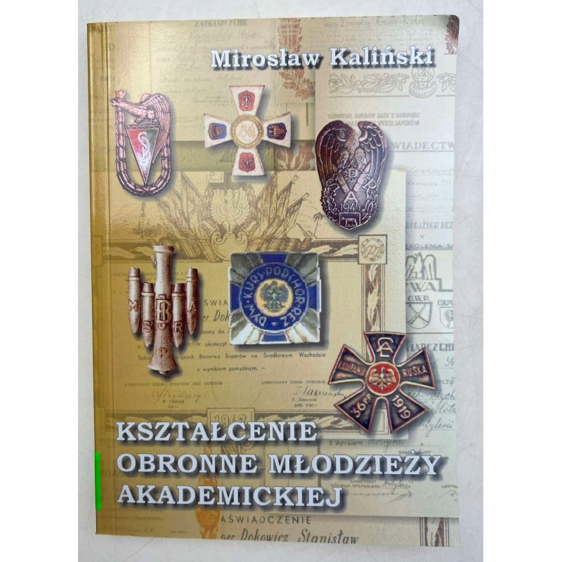 Kaliński - KSZTAŁCENIE OBRONNE MŁODZIEŻY AKADEMICKIEJ