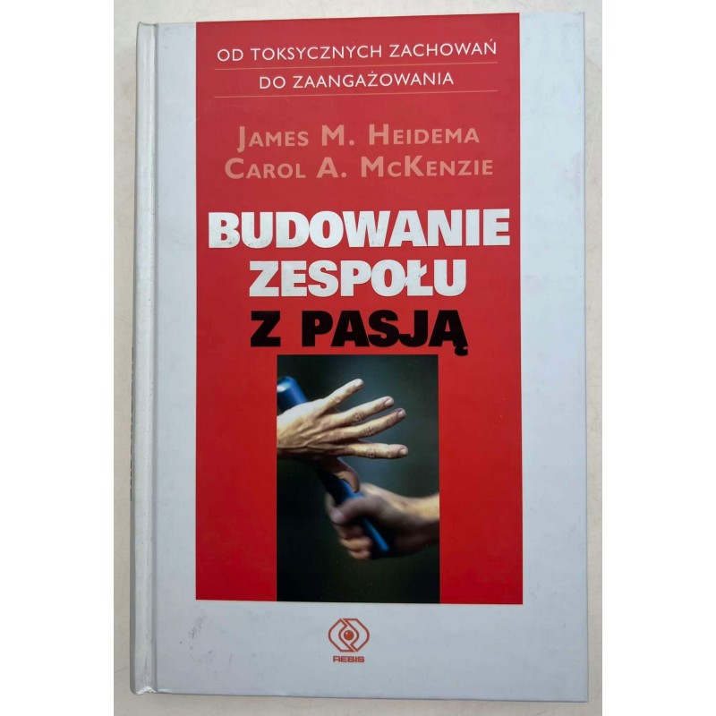 Budowanie zespołu z pasją