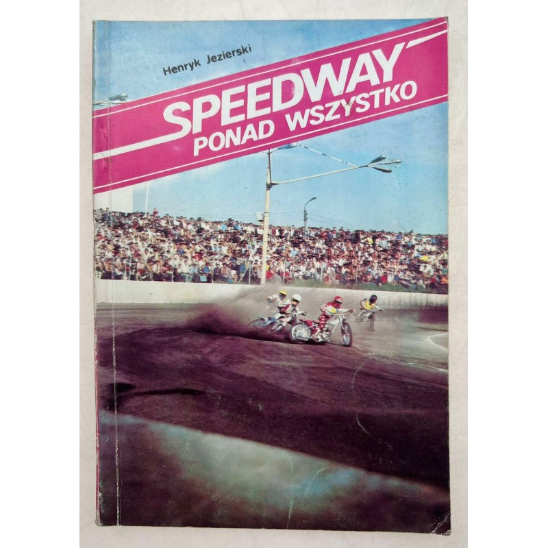 Speedway Ponad wszystko Jezierski