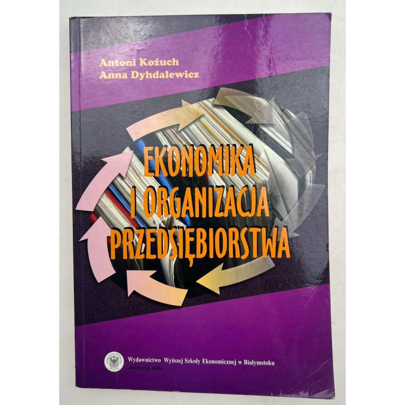 Ekonomika I Organizacja Przedsiębiorstwa