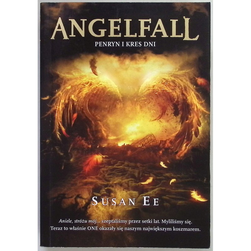Angelfall Penryn i kres dni Susan Ee