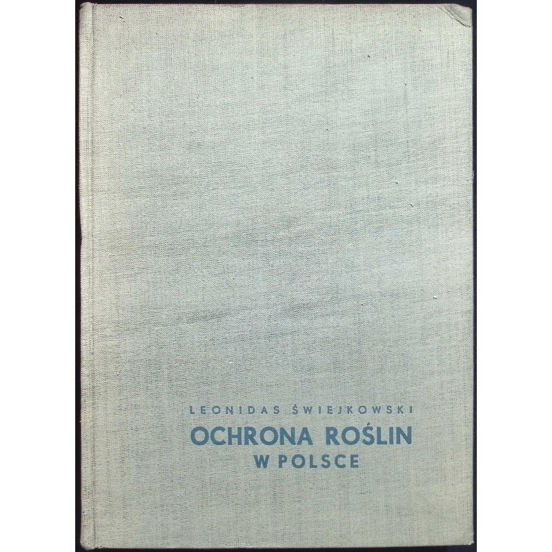 Ochrona roślin w Polsce Świejkowski