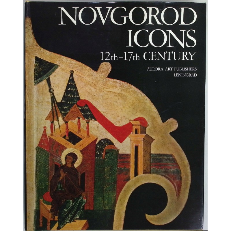 Novgorod icons 12th - 17th century