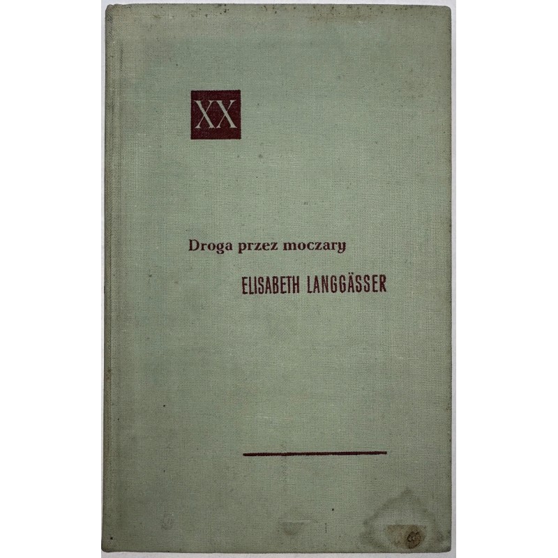 Droga przez moczary Elisabeth Langgasser