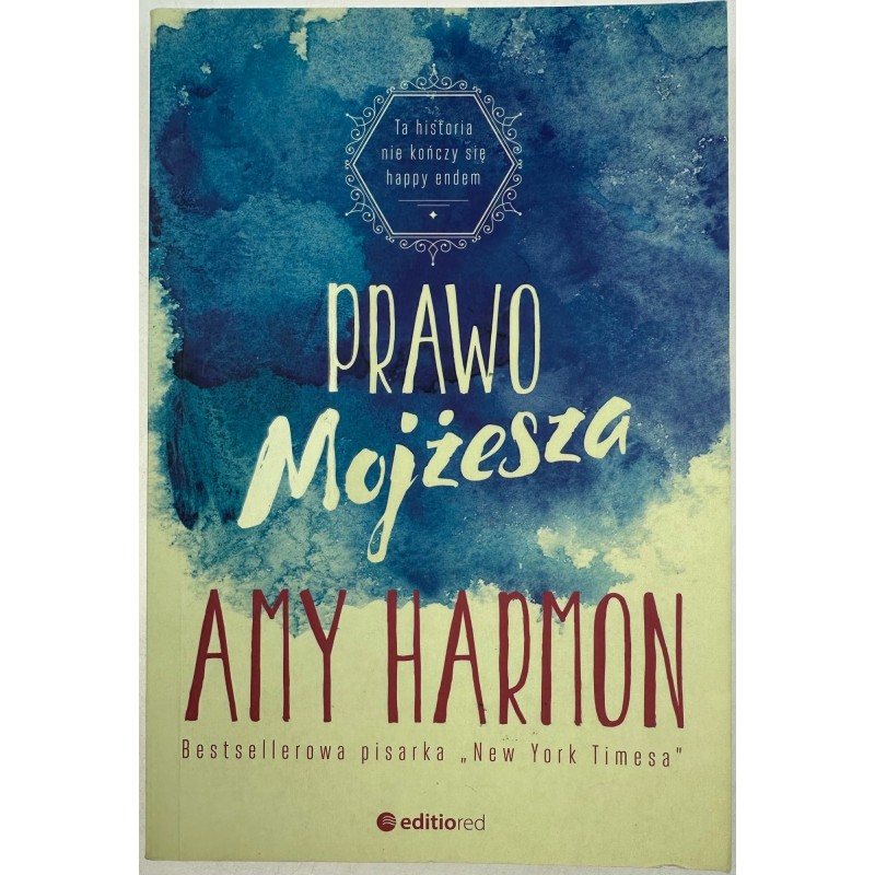 Prawo Mojżesza Amy Harmon