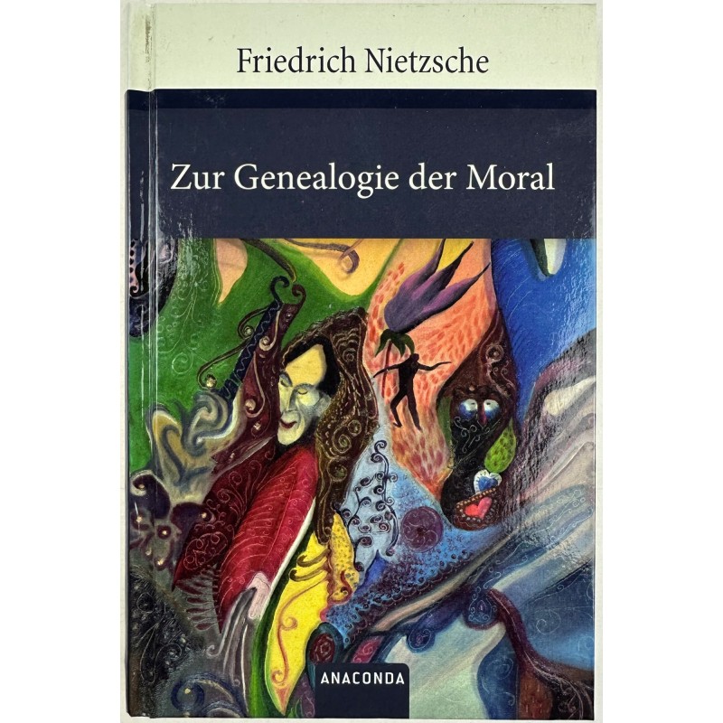 Zur Genealogie der Moral F. Nietzsche