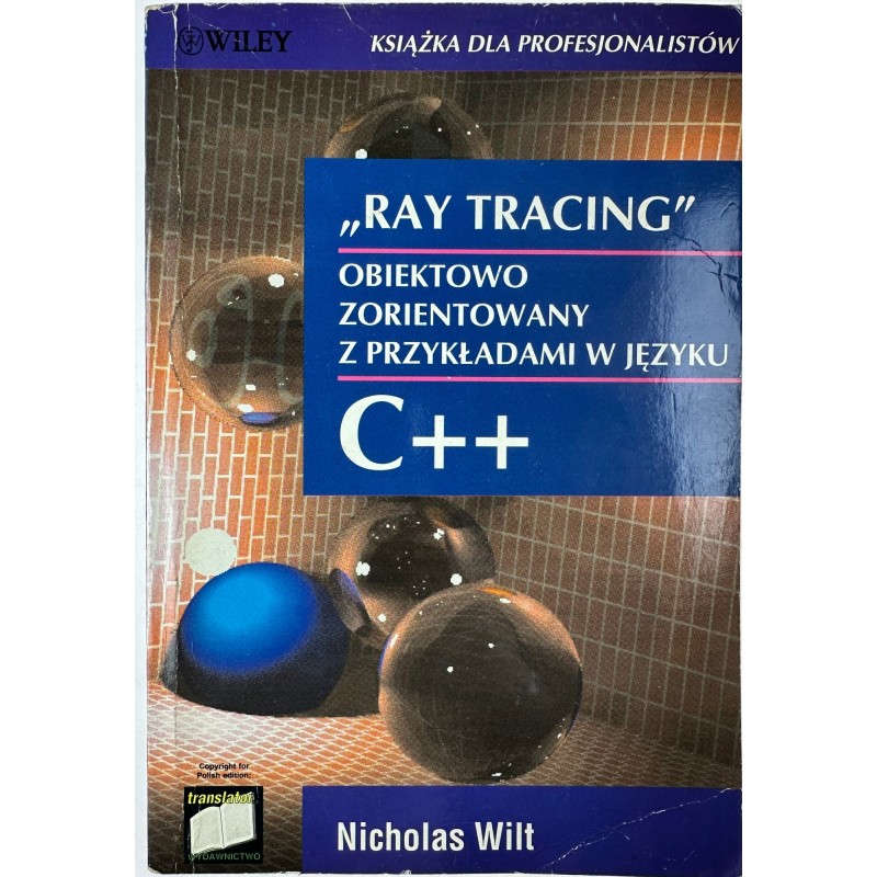 Ray Tracing Obiektowo Zorientowany Z Przykładami W Języku