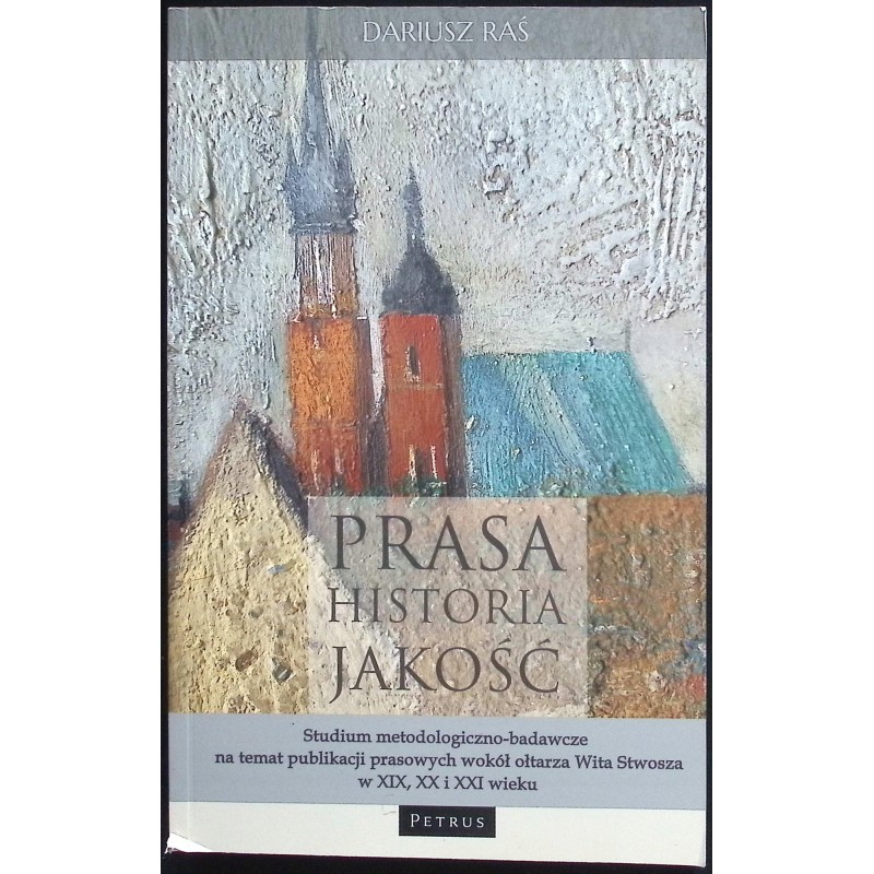Prasa Historia Jakość Studium metodologiczno