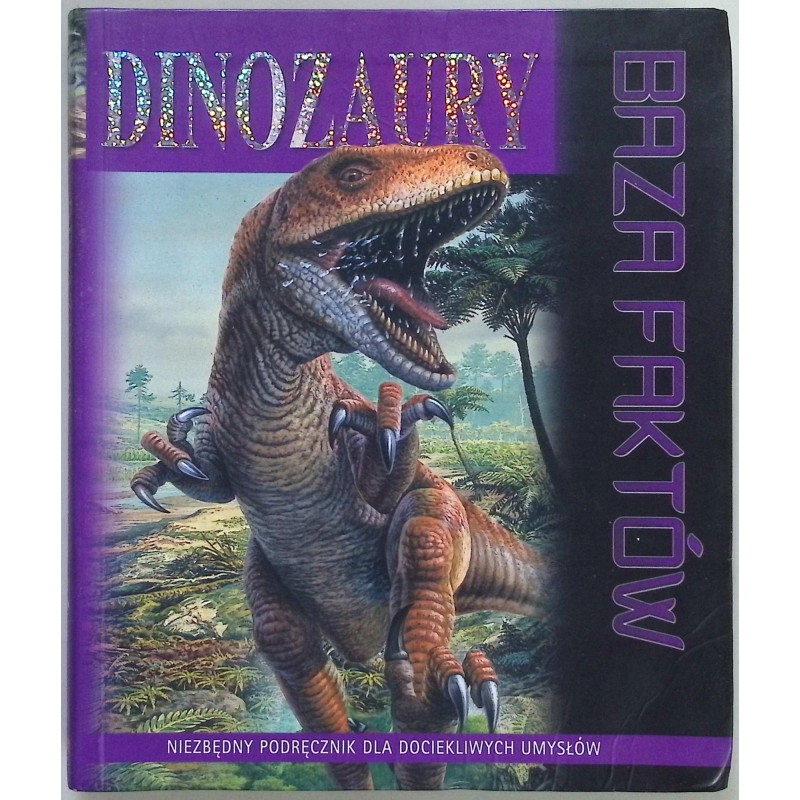 Dinozaury Baza faktów David Burnie