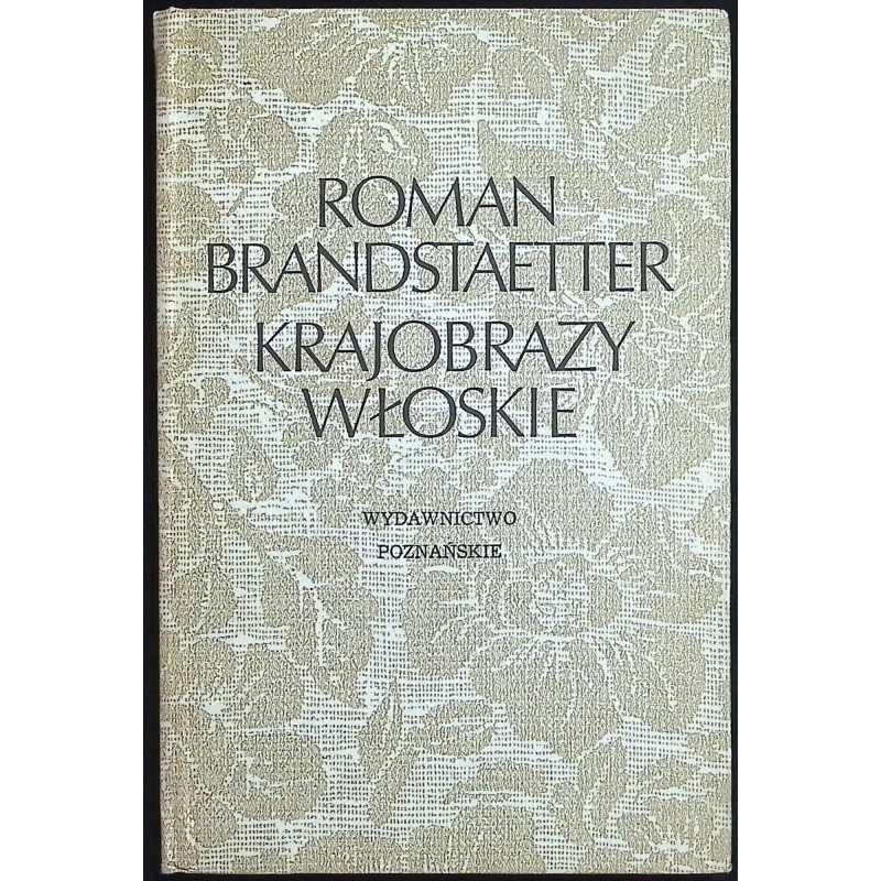 Krajobrazy włoskie Roman Brandstaetter