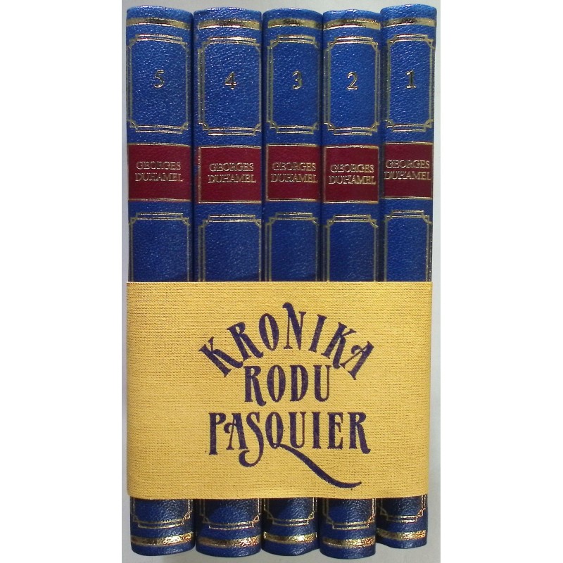 Kronika Rodu Pasquier komplet Tom 1-5 G.Duhamel