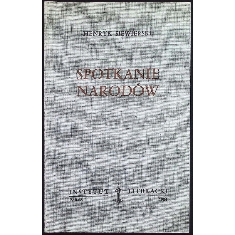 Spotkanie narodów Henryk Siewierski