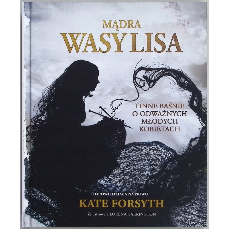 Mądra Wasylisa - Kate Forsyth