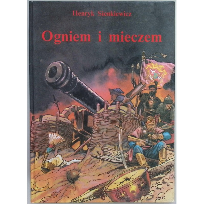 ogniem i mieczem Henryk Sienkiewicz