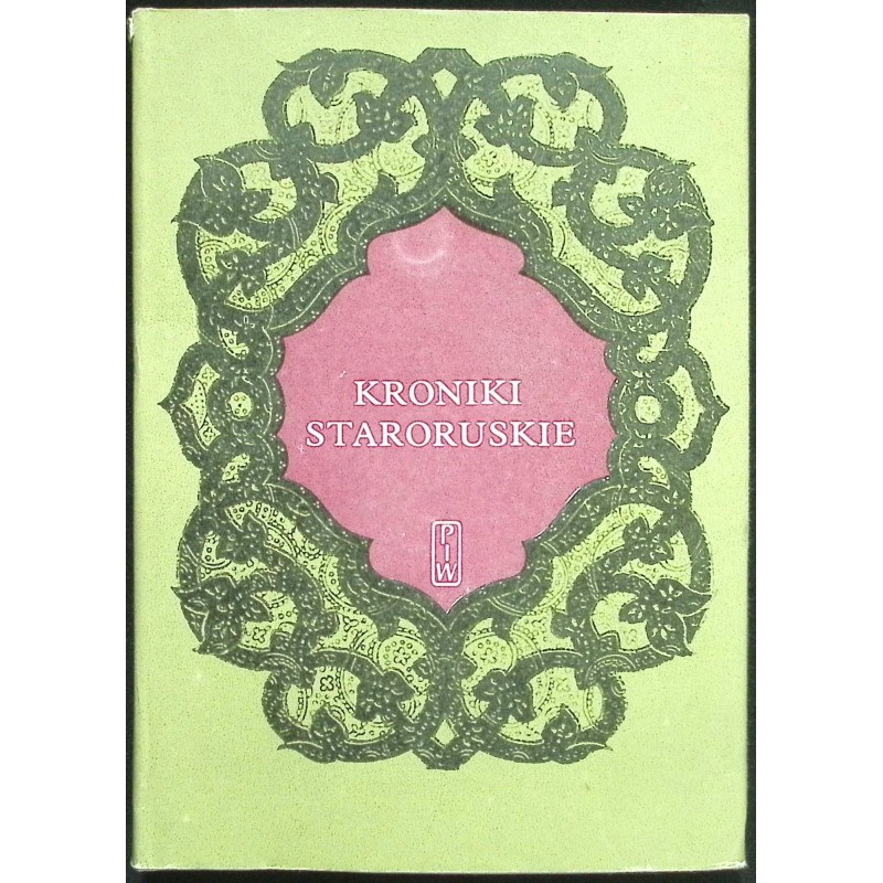 Kroniki staroruskie Franciszek Sielicki