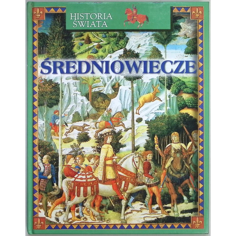 Średniowiecze Historia świata