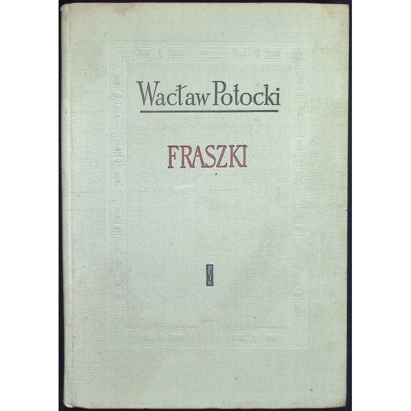 Fraszki Wacław Potocki