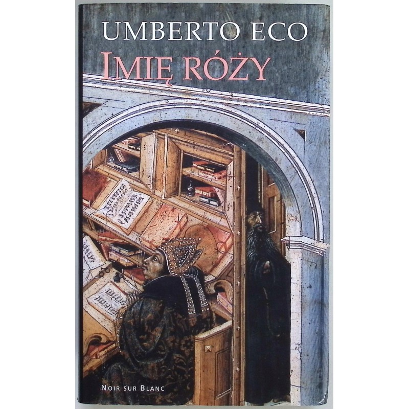 Imię Róży Umberto Eco