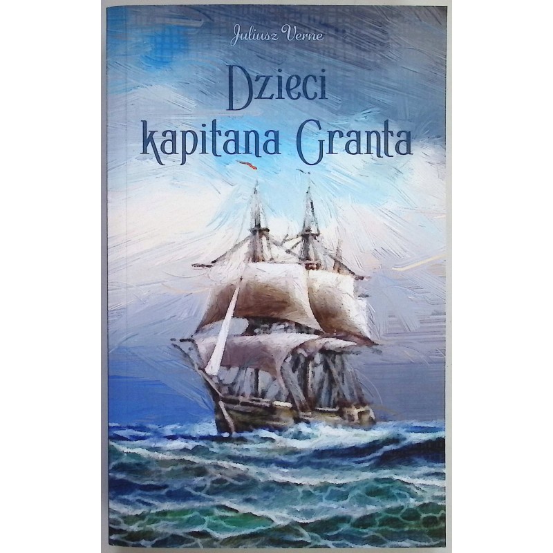 Dzieci kapitana Granta Juliusz Verne