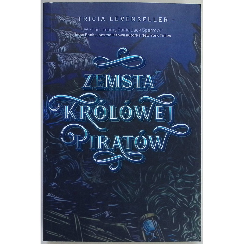 Zemsta Królowej Piratów Tricia Levenseller