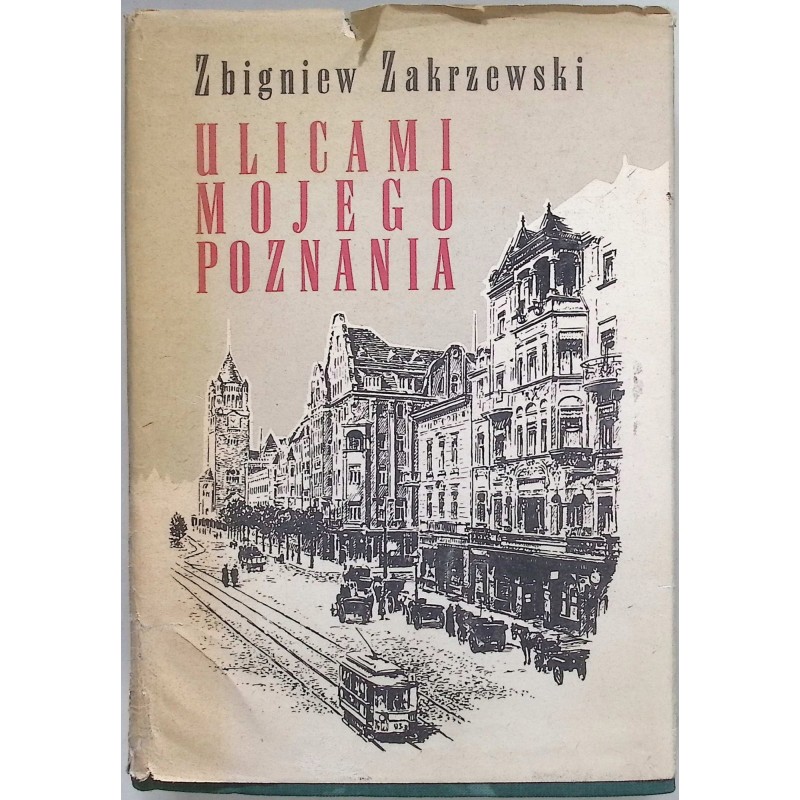 Ulicami mojego Poznania
