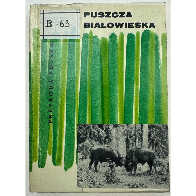 Puszcza białowieska Jan Jerzy Karpiński