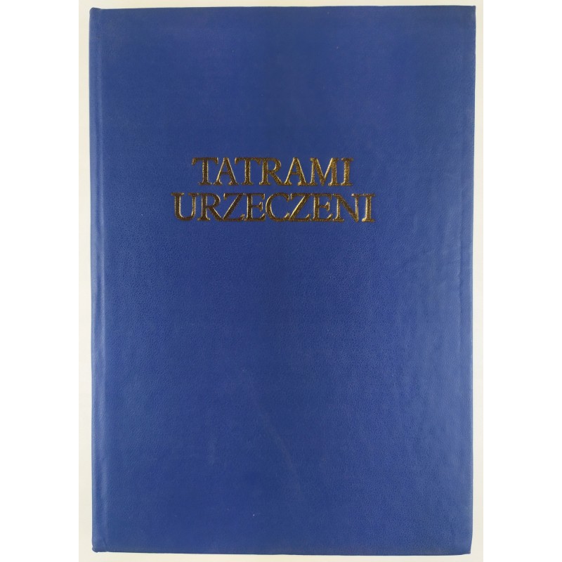 Tatrami urzeczeni Praca zbiorowa