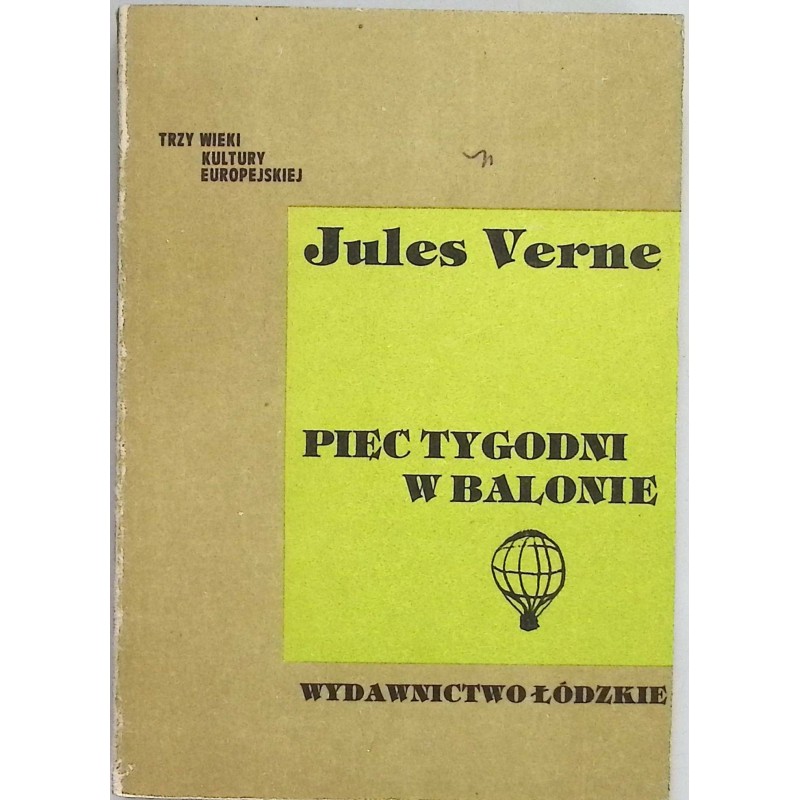 Pięć tygodni w balonie Jules Verne