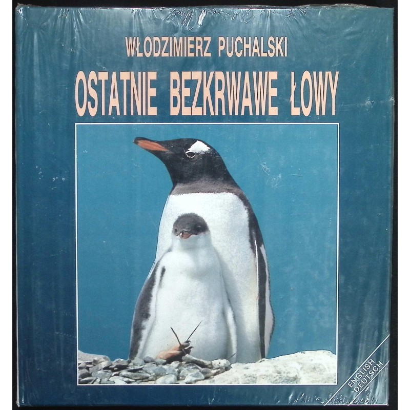 Ostatnie bezkrwawe łowy Włodzimierz Puchalski