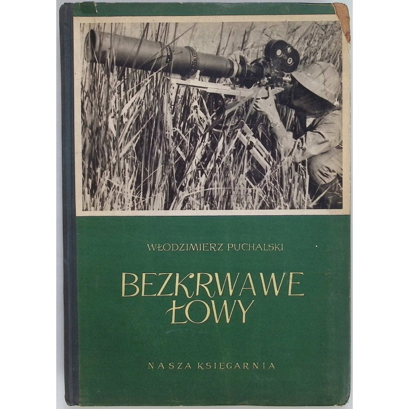 Bezkrwawe Łowy Włodzimierz Puchalski