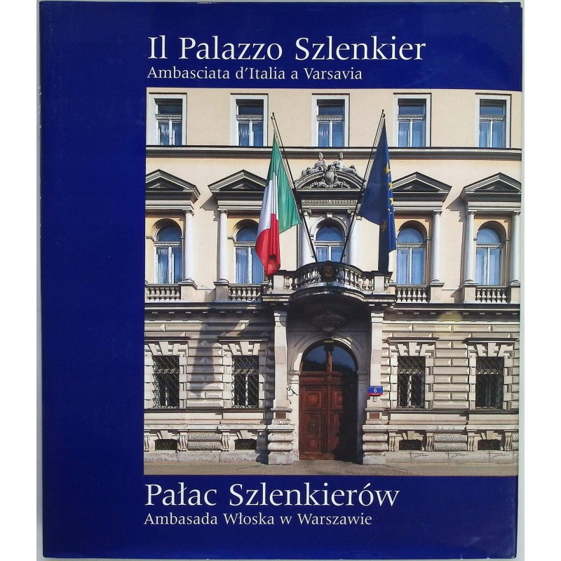 Pałac Szlenkierów Ambasada włoska w warszawie