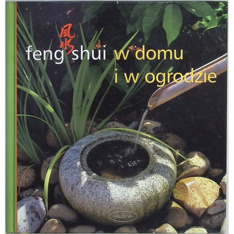 Feng Shui w domu i w ogrodzie Antonia Beattie