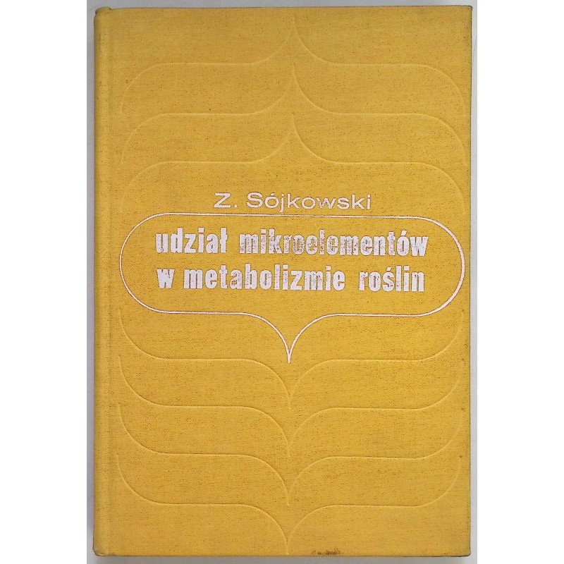 Udział mikroelementów w metabolizmie roślin