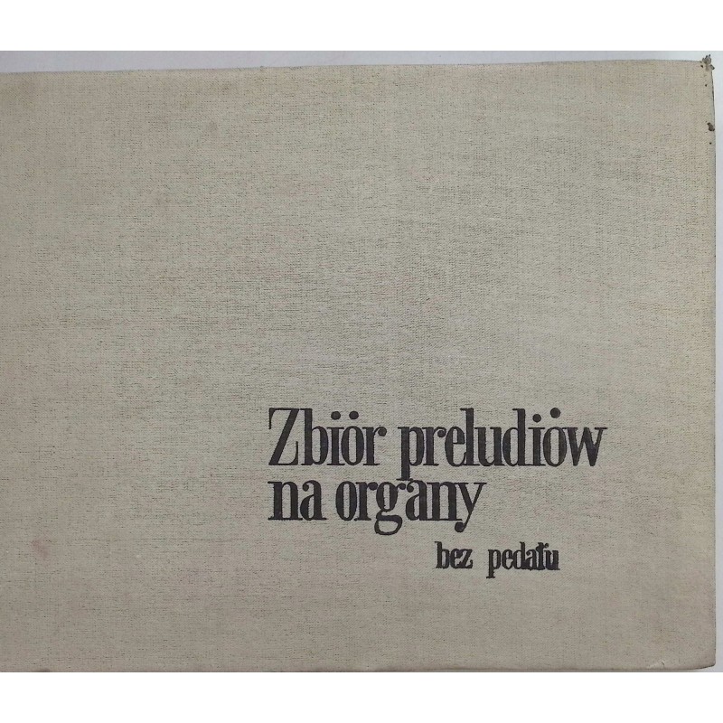 Zbiór preludiów na organy - Feliks Rączkowski