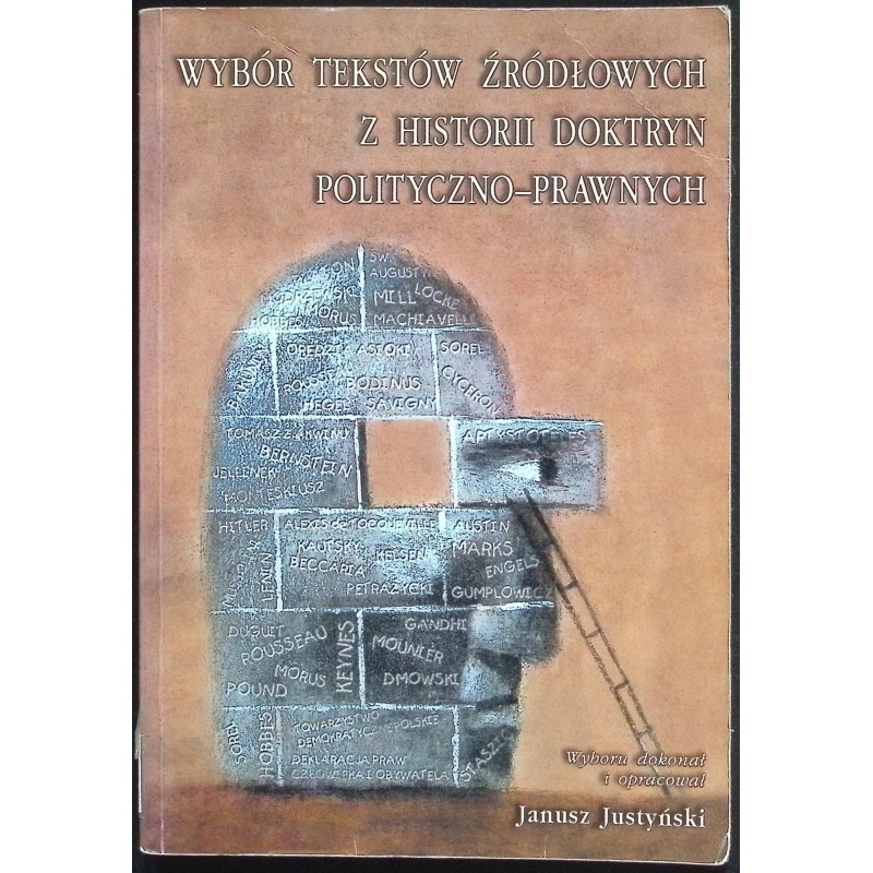 Wybór tekstów źródłowych z historii doktryn polityczno-prawnych