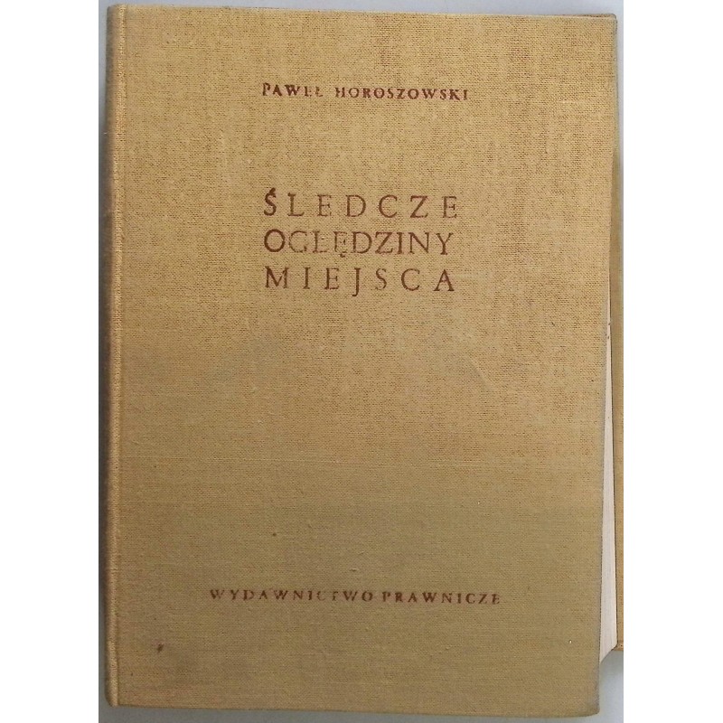 Śledcze oględziny miejsca