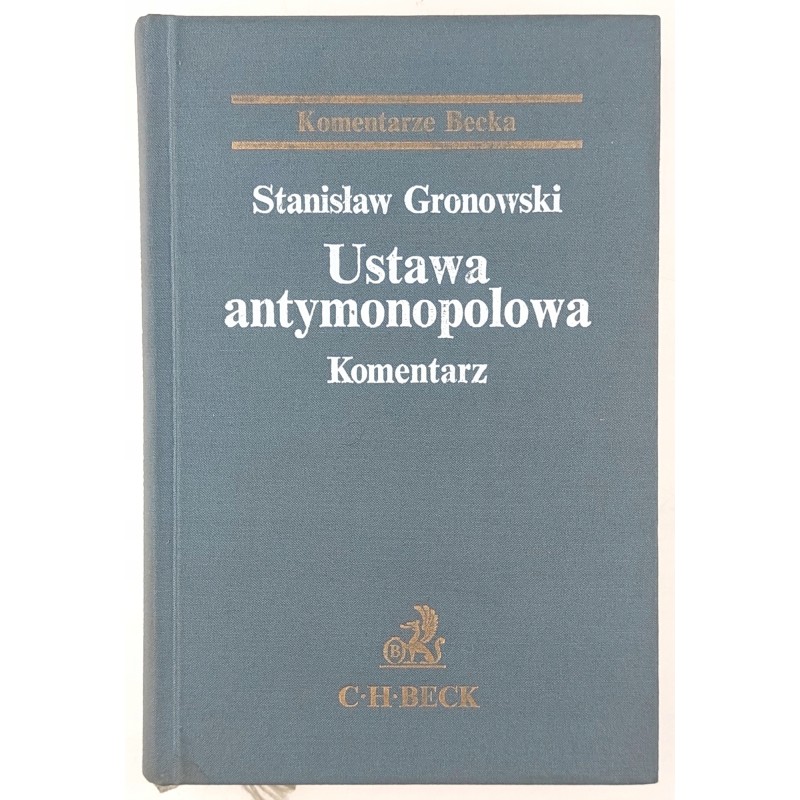 Ustawa antymonopolowa Stanisław Gronowski