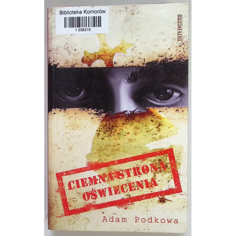 Ciemna strona oświecenia Adam Podkowa