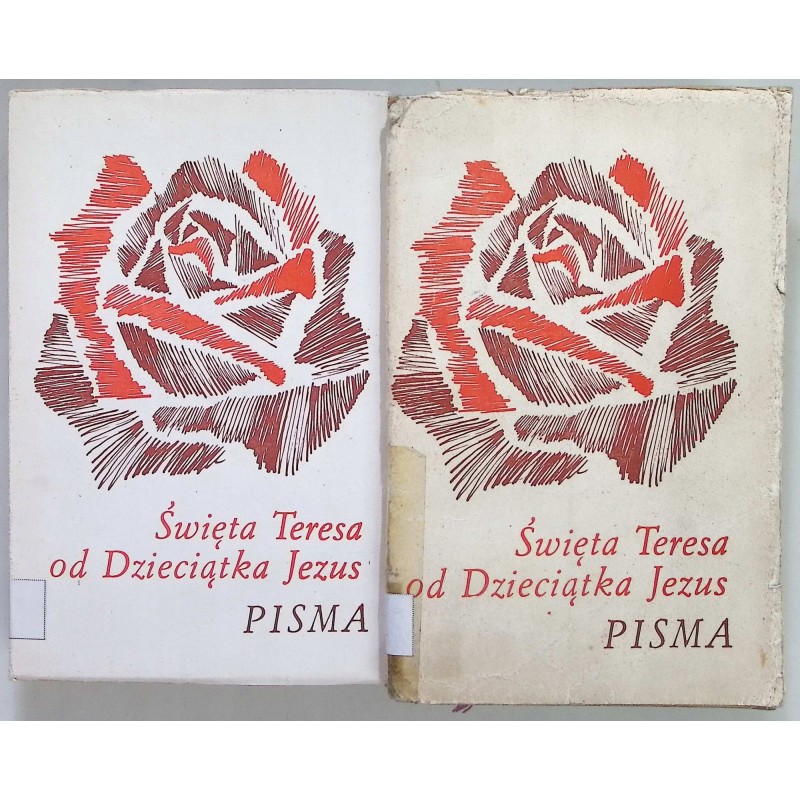 Pisma Tom I i II Święta Teresa od Dzieciątka Jezus