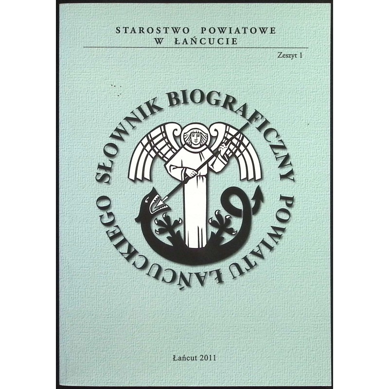 Słownik biograficzny Powiatu Łańcuckiego