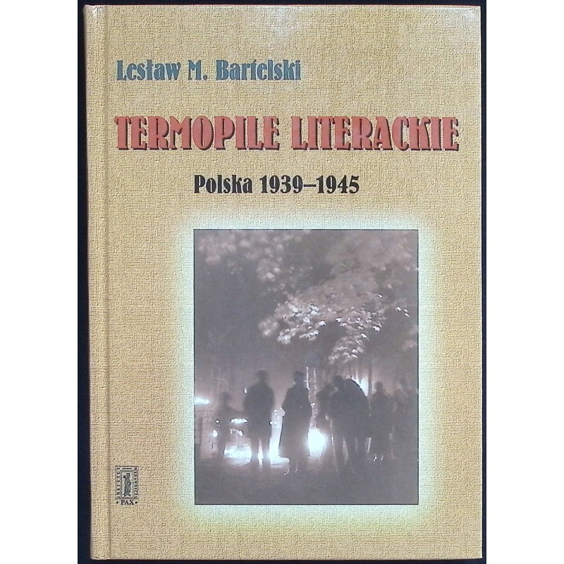 Termopile literackie polska 1939-1945