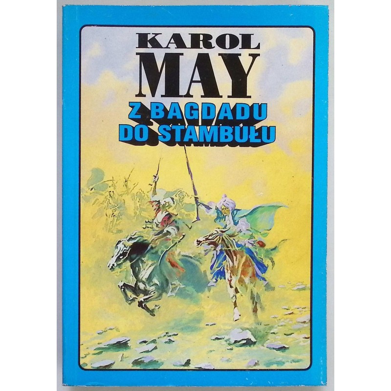 Z Bagdadu do Stambułu Karol May