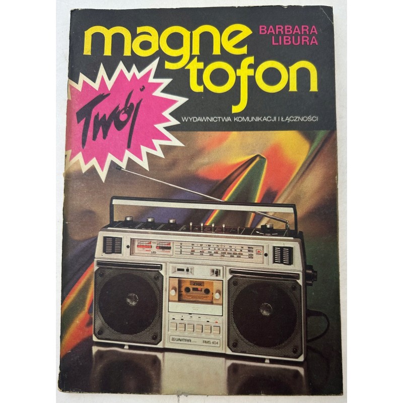 Twój magnetofon Barbara Libura