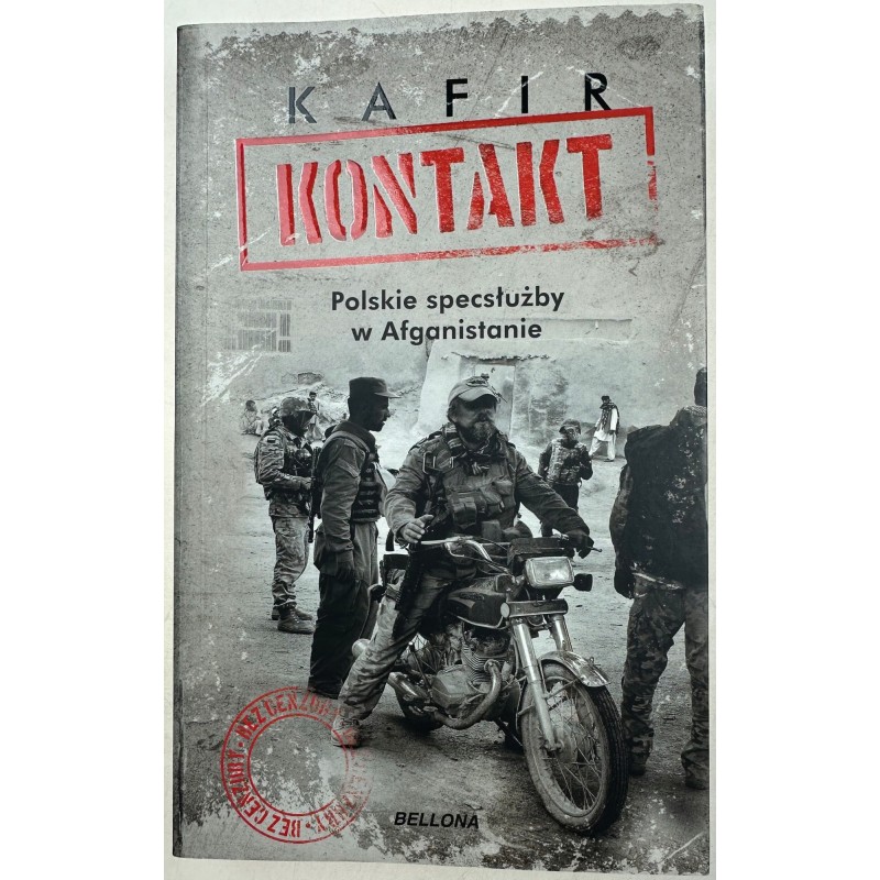 Kontakt Polskie specsłużby w Afganistanie Kafir