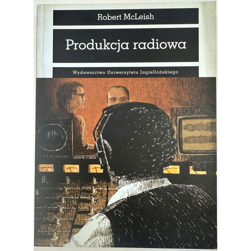 Produkcja radiowa robert mcleish